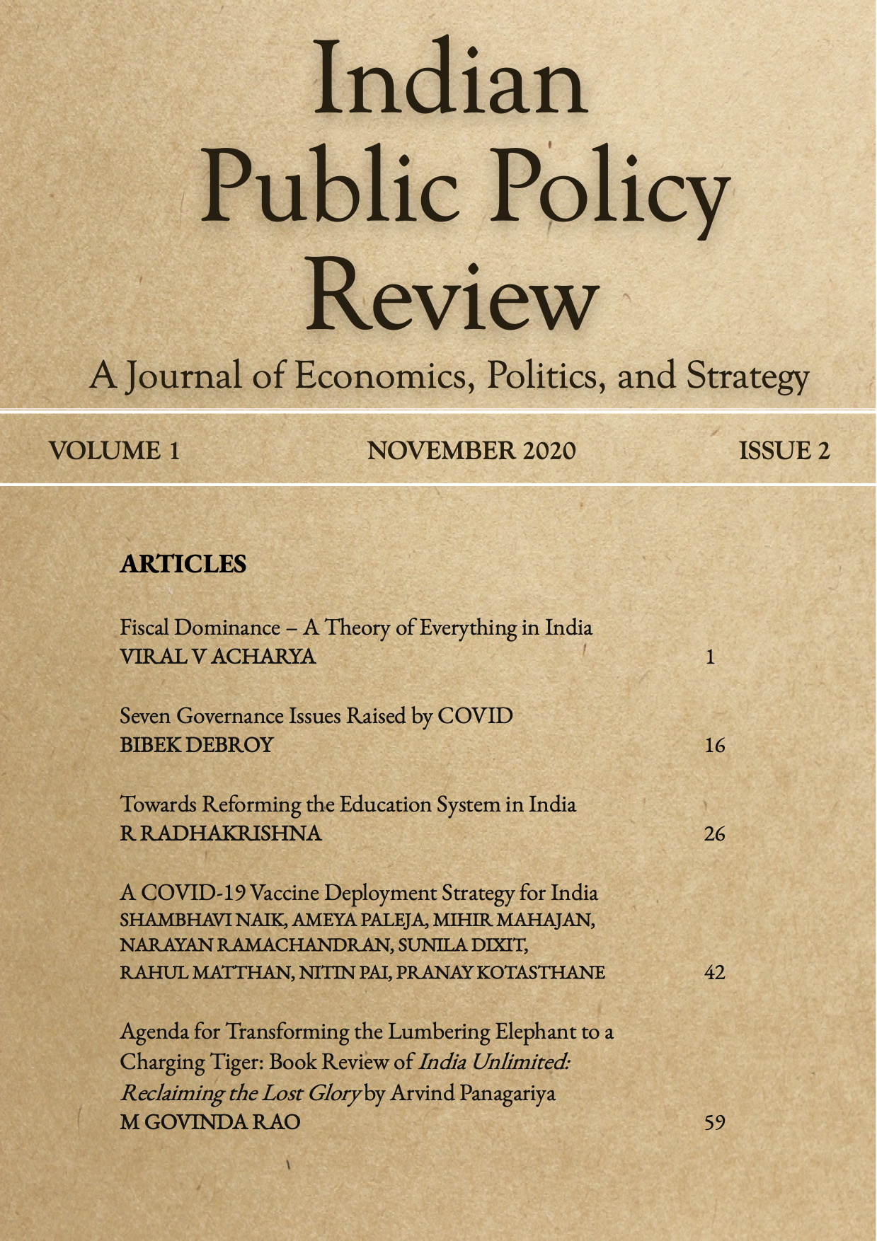 					View Vol. 1 No. 2(Nov-Dec) (2020): Indian Public Policy Review
				