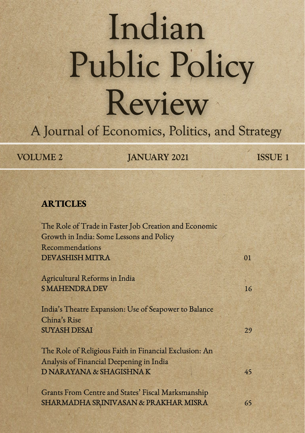 					View Vol. 2 No. 1(Jan-Feb) (2021): Indian Public Policy Review
				